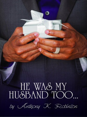 cover image of He Was My Husband Too